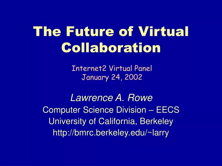 the future of virtual collaboration