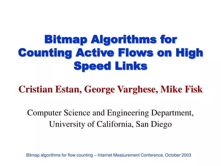 bitmap algorithms for counting active flows on high speed links