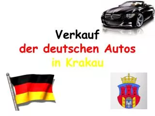 Verkauf der deutschen Autos in Krakau
