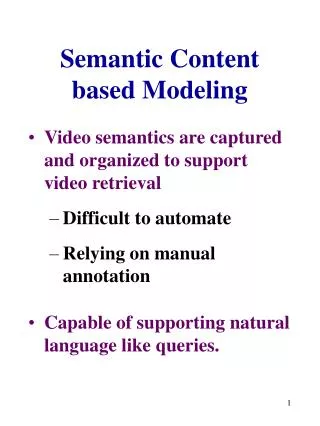 Semantic Content based Modeling