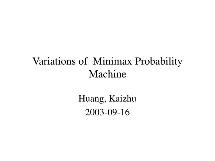 variations of minimax probability machine