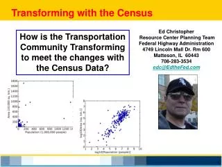 Transforming with the Census