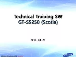 Technical Training SW GT-S5250 (Scotia)