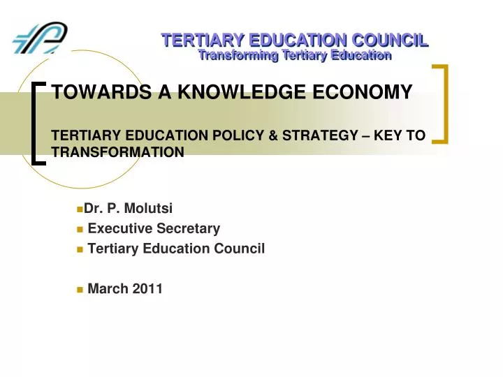 towards a knowledge economy tertiary education policy strategy key to transformation