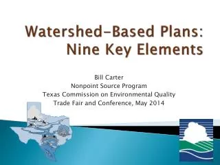 Watershed-Based Plans: Nine Key Elements