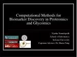Computational Methods for Biomarker Discovery in Proteomics and Glycomics - slide 1