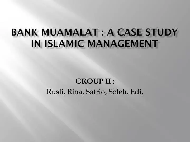 bank muamalat a case study in islamic management
