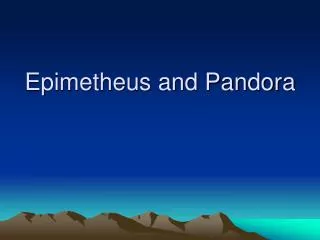 Epimetheus and Pandora