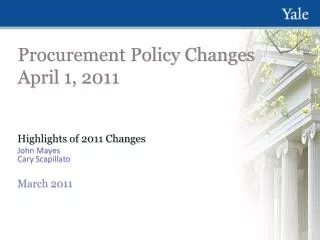 Procurement Policy Changes April 1, 2011