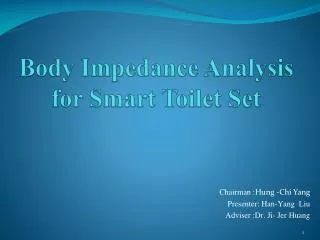 Body Impedance Analysis for Smart Toilet Set