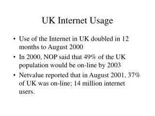 UK Internet Usage
