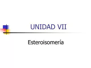 unidad vii