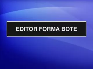 editor forma bote