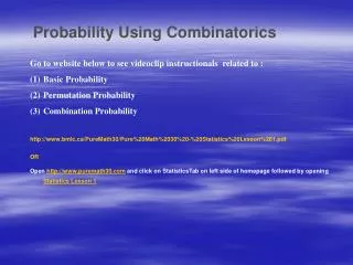 Probability Using Combinatorics