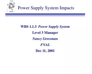 Power Supply System Impacts