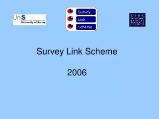 Survey Link Scheme 2006