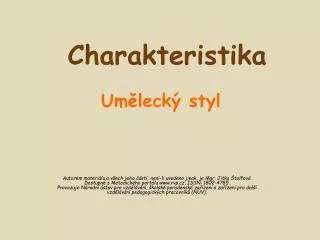 charakteristika