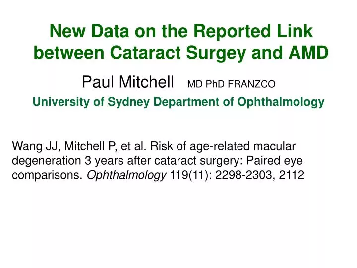 new data on the reported link between cataract surgey and amd