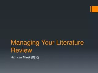 Managing Your Literature Review
