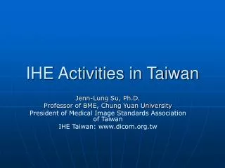 IHE Activities in Taiwan