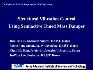 Structural Vibration Control Using Semiactive Tuned Mass Damper