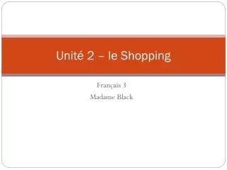 unit 2 le shopping