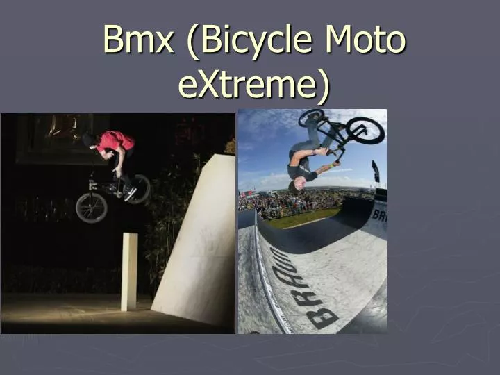 bmx bicycle moto extreme