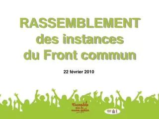 rassemblement des instances du front commun