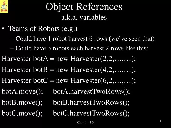 object references a k a variables