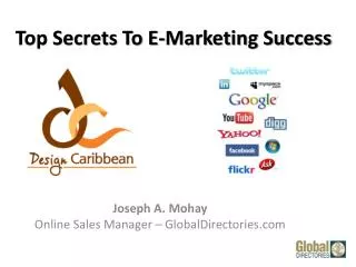 Top Secrets To E-Marketing Success