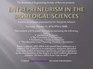 Entrepreneurism in the Biomedical Sciences