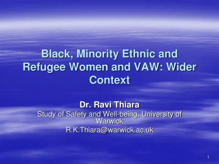 black minority ethnic and refugee women and vaw wider context
