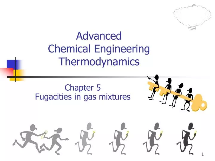 advanced chemical engineering thermodynamics