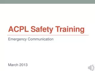 ACPL Safety Training