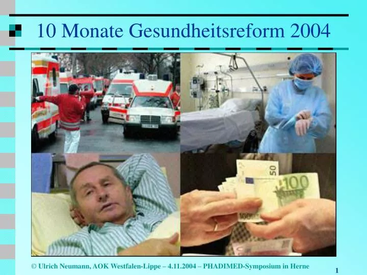 10 monate gesundheitsreform 2004