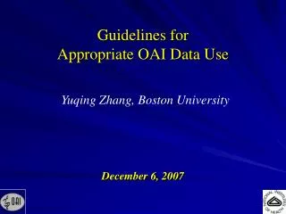 Guidelines for Appropriate OAI Data Use