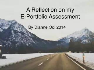 A Reflection on my E-Portfolio Assessment