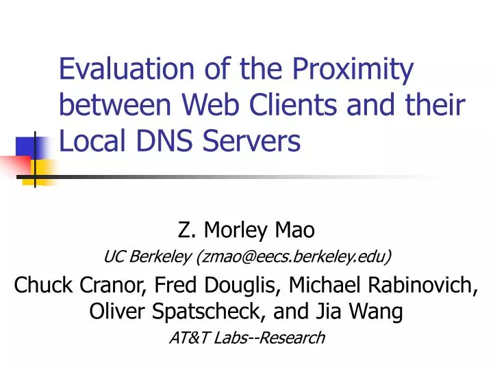 evaluation of the proximity between web clients and their local dns servers