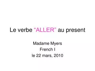 le verbe aller au present