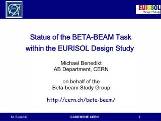 Status of the BETA-BEAM Task within the EURISOL Design Study
