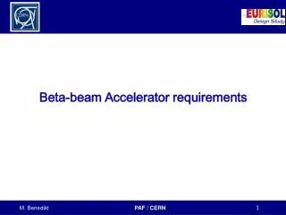 Beta-beam Accelerator requirements
