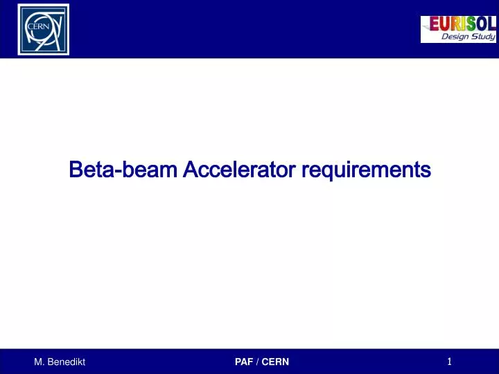beta beam accelerator requirements