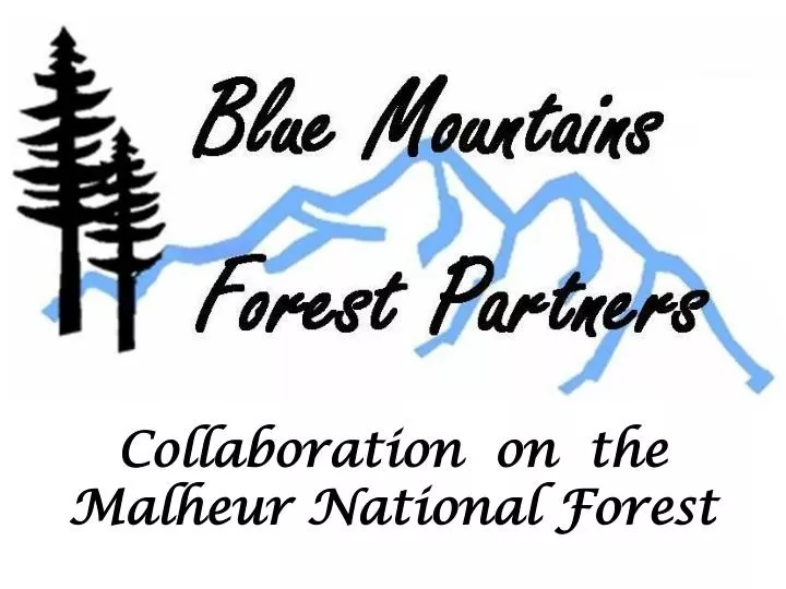collaboration on the malheur national forest