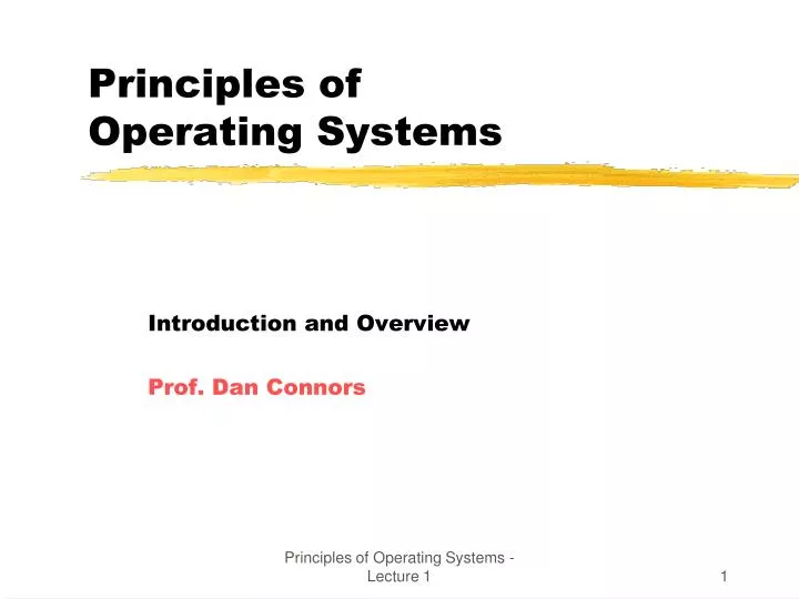 principles of operating systems