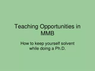 teaching opportunities in mmb