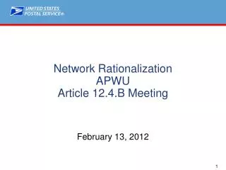 Network Rationalization APWU Article 12.4.B Meeting