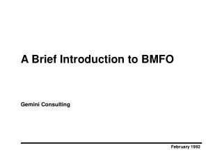 A Brief Introduction to BMFO Gemini Consulting