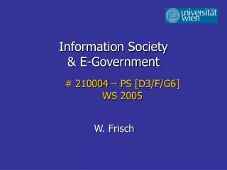Information Society &amp; E-Government