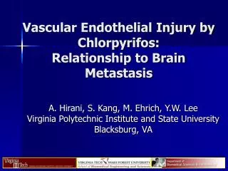 Vascular Endothelial Injury by Chlorpyrifos: Relationship to Brain Metastasis