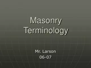 Masonry Terminology